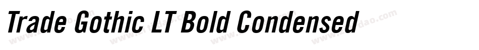 Trade Gothic LT Bold Condensed No. 20字体转换